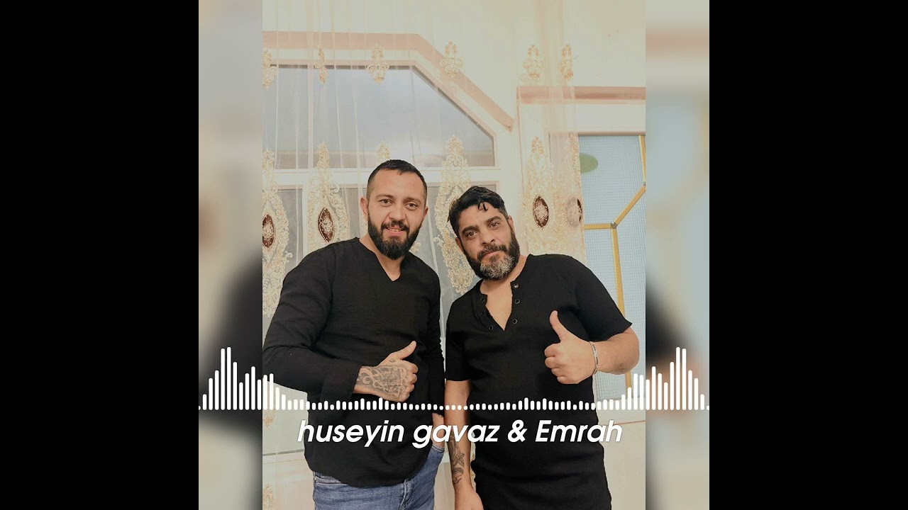 Huseyin gavaz & Emrah                                Gözunden tanirim 2026 (cover)