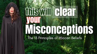 13 Principles Of Wiccan Belief - American Witch Council Kat-Holic Spells