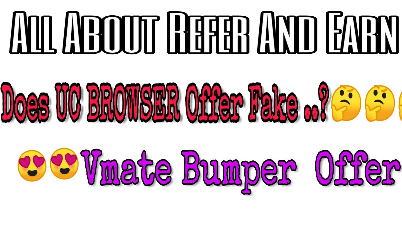 UC Browser Offer Is Fake Or Real Proof Is Here !! Vmate Offers 2k19