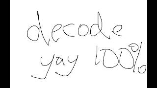decode complete 100 percent