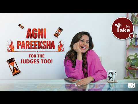 I Have a Lot to Say About Bigg Boss Agnipareeksha | My Experience as a Judge | My Take
