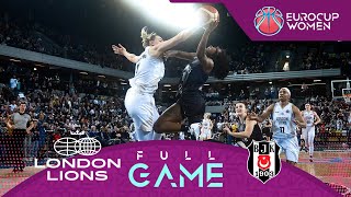 Finals London Lions V Besiktas Full Basketball Game Eurocup Women 2023-24