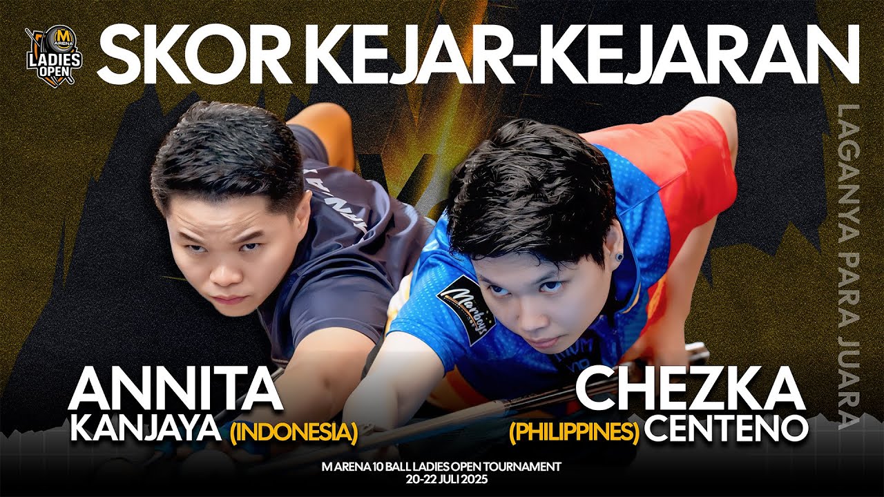 NON TV TABLE MATCH - ANNITA KANJAYA vs CHEZKA CENTENO - M ARENA 10 BALL LADIES OPEN TOURNAMENT