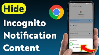 How To Hide Incognito Notification Content On Chrome (Updated)