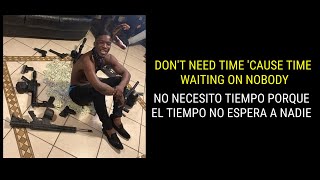 Don’t Need Time - HOTBOII Subtitulado al Español\/Castellano (Letra en Español)