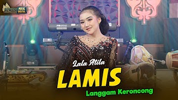 LALA ATILA - LAMIS KERONCONG LANGGAM - KEMBAR CAMPURSARI ( Official Music Video)
