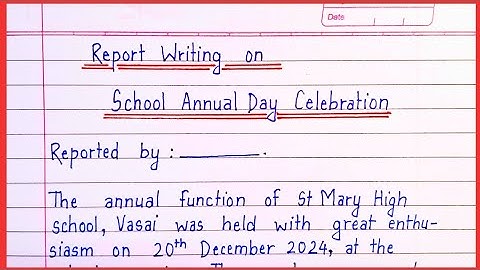 Annual day report writing in English |Report writing on Annual day| Annual day function celebration