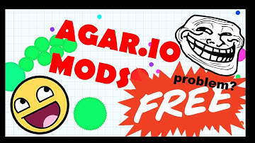 How to get Agar.io Mods (FREE)