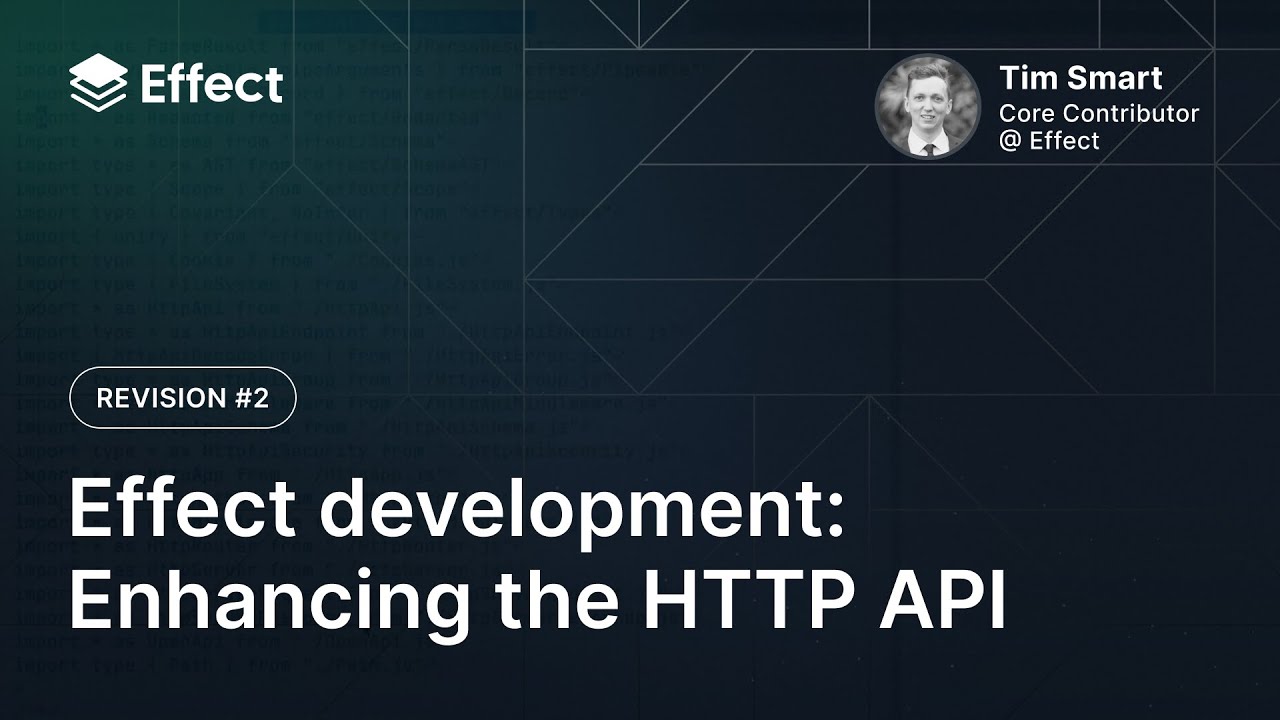 Effect Development: Second revision of HTTP API - YouTube