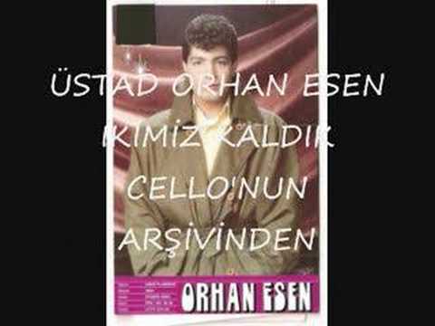 ORHAN ESEN İKİMİZ KALDIK SEKİZİNCİ ALBÜMÜDÜR