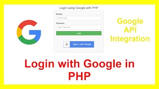 Login with Google account using Google API in PHP || Google API integration in PHP