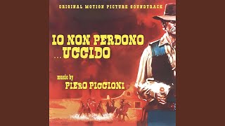 Io non perdono, Uccido - Main Theme - Piero Piccioni