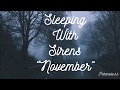 Sleeping With Sirens "November" |Traducida al español |HD|