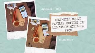 How to edit Aesthetic Moody flatlay in Lightroom mobile & VSCO screenshot 2