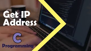 How to get the IP Address in C Programming Profile