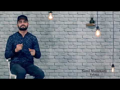 Samil Memmedli   Vefasiz 2019 Official Video