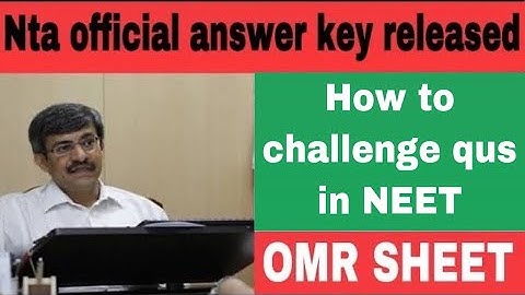 Answer key, OMR sheet released || Nta || How to challenge the qus || #neet2022 #neet #answerkeyomr