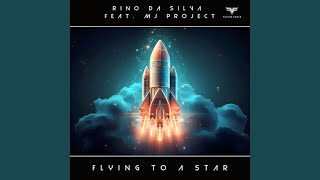 Flying to Stars (Extended Mix)