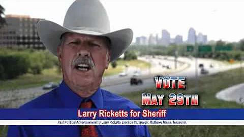 Larry Ricketts for Sheriff of Bexar County Primary...