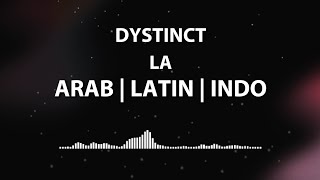 Lagu Arab Indo | DYSTINCT – La | Lirik Terjemah #arabicsong #soundtiktok #laguarab #viraltiktok