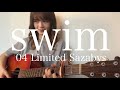 swim / 04 Limited Sazabys