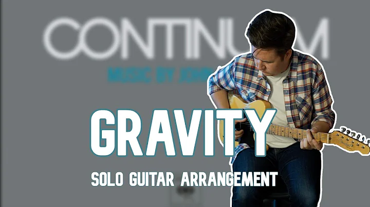Gravity by John Mayer arr. Daniel McLaughlin (Solo...