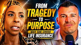 From Tragedy to Purpose: Why She Chose To Sell Life Insurance