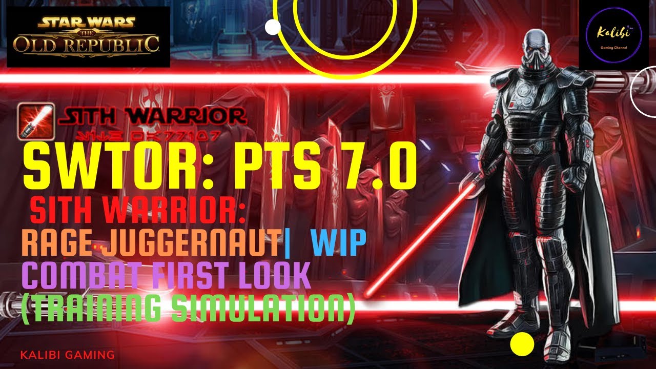 SWTOR: Sith Warrior | Rage Juggernaut |PTS | WIP | FIRST LOOK - YouTube