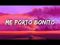 Me Porto Bonito - Bad Bunny (ft. Chencho Corleone) Cris MJ, Rauw Alejandro, Shakira