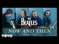 The beatles  now and then official music