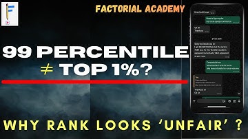99 Percentile ≠ Top 1%? The Hidden Logic of JEE Mains Ranking