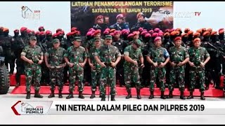 TNI Netral dalam Pileg dan Pilpres 2019