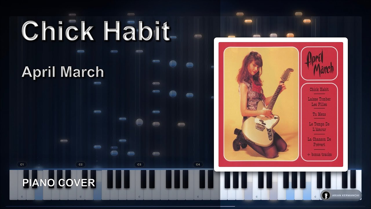 Chick Habit - April March | Piano Cover - YouTube