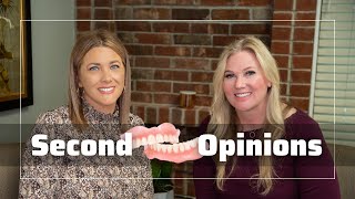 Getting a second opinion | Dentures