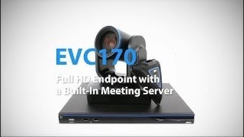 EVC170 | Full HD Endpoint with a Built-In Meeting Server