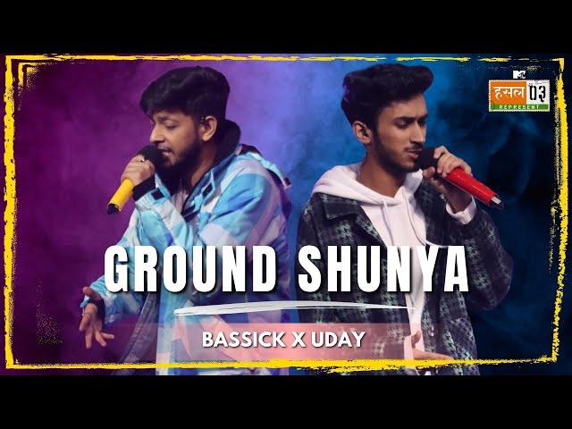 Ground Shunya | Bassick, UDAY | MTV Hustle 03 REPRESENT class=