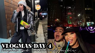 VLOGMAS DAY 4: NIGHT OUT WITH MY BESTIE + MY FEARS &amp; CONFIDENCE + MORE | AALIYAHJAY