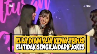Ngakak!! Ella JKT48 diam aja kena terus, Eli JKT48 tidak sengaja Dark Jokes