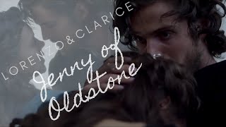 Lorenzo&amp;Clarice || Jenny of Oldstone- [+S03]