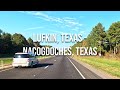 Lufkin texas to nacogdoches texas drive with me on a texas highway