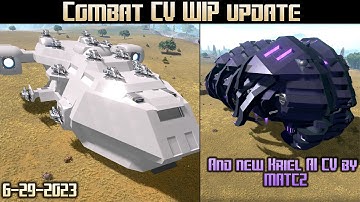 Empyrion Galactic Survival - Combat CV WIP Update 6-29-2023