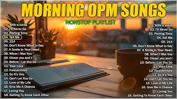 MORNING OPM SONG : Best of the 80