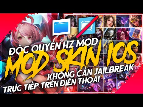 Hướng Dẫn Mod Skin iOS Chưa Jailbreak Trực Tiếp Trên Điện Thoại | Hz Mod