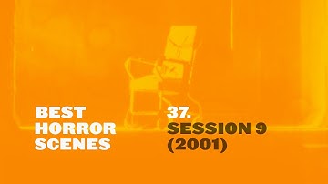 Best Horror Scenes: Session 9 (2001)