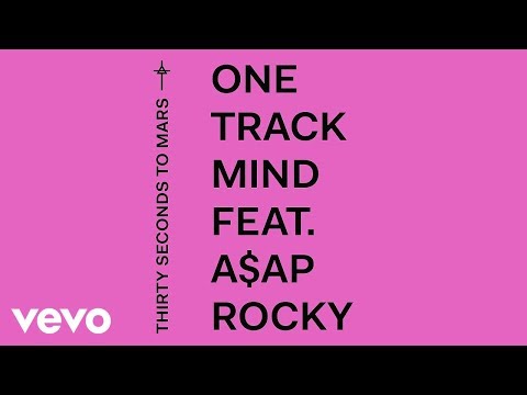 Thirty Seconds To Mars - One Track Mind (Audio) ft. A$AP Rocky