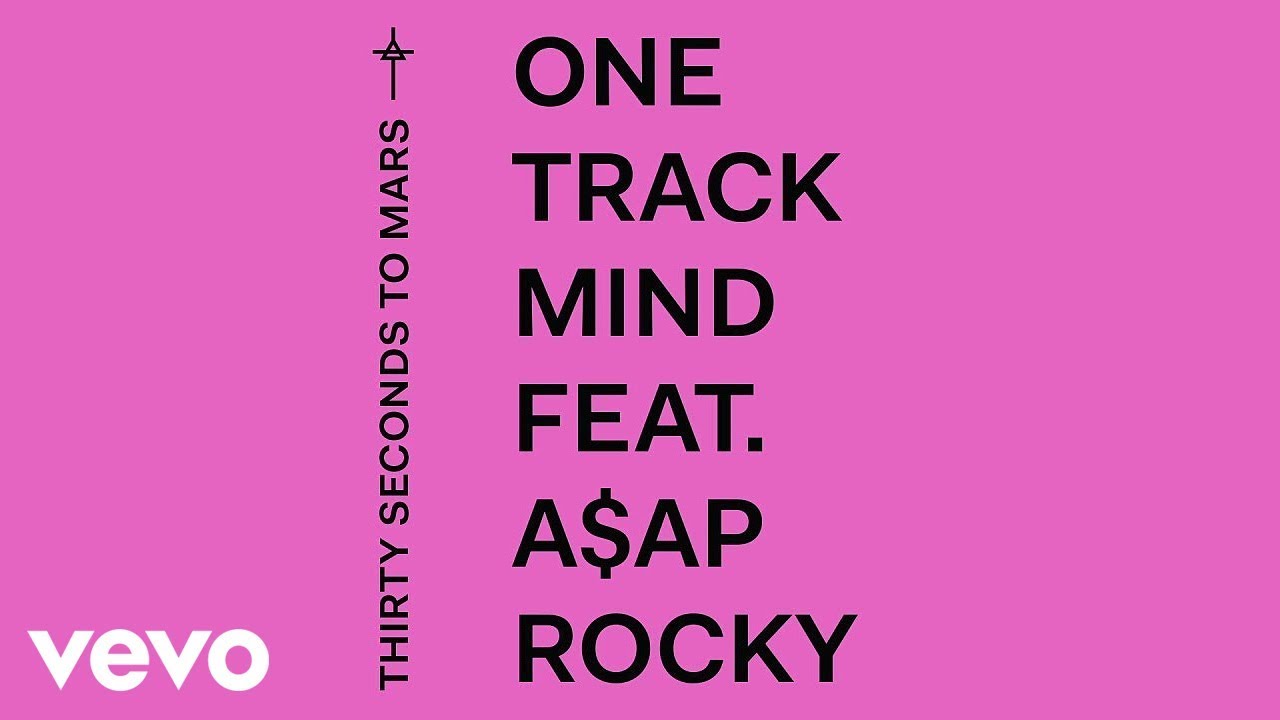 Thirty Seconds To Mars - One Track Mind (Audio) ft. A$AP Rocky