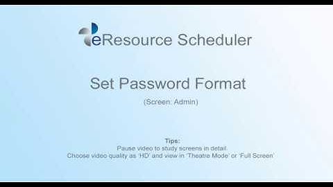 Set Password Format – eRS Resource Scheduling Software