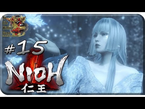 Видео: Nioh[#15] -  Снегопад (Прохождение на русском(Без комментариев))