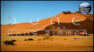 Dune - Part Two | Calm Continuous Mix