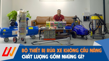 Trọn bộ rửa xe cao cấp không dùng cầu nâng 1 trụ có những gì?